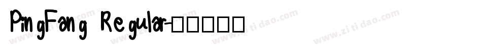 PingFang Regular字体转换